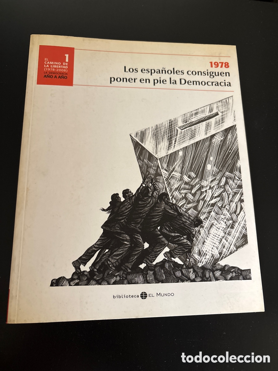 Libros de segunda mano: 1978, los espa&ntilde;oles consiguen poner en pie la democracia Biblioteca El mundo. ASM