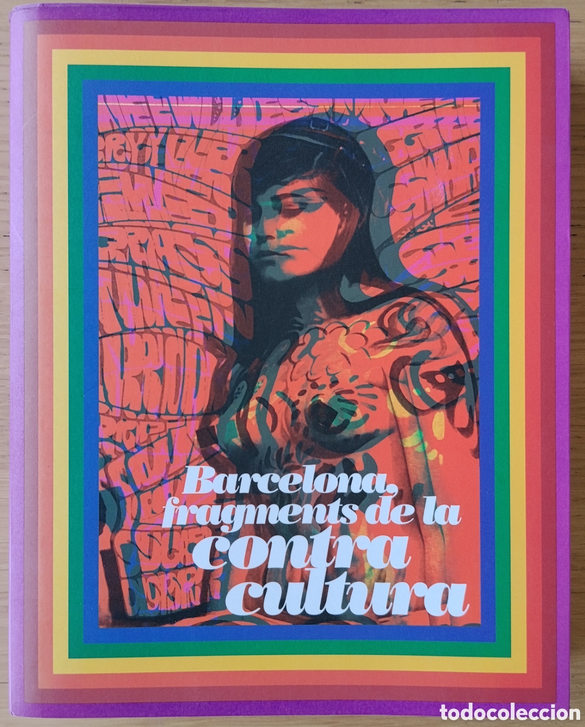 Libros de segunda mano: DAVID CASTILLO Ed.: &rdquo;BARCELONA, FRAGMENTS DE LA CONTRACULTURA &rdquo;
