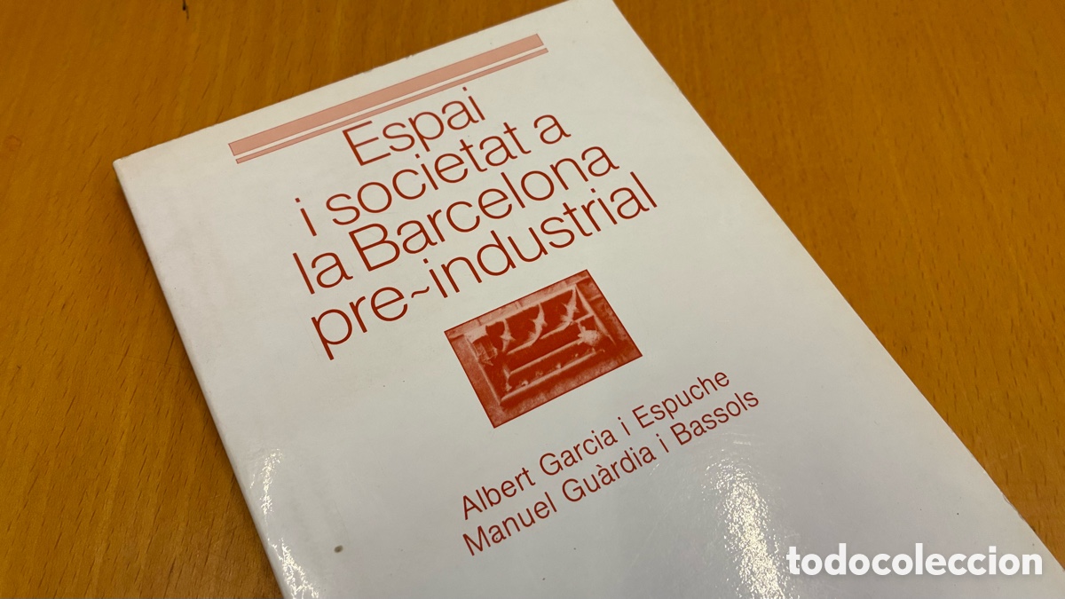 Libros de segunda mano: Espai i societat a la Barcelona pre-industrial - 1986