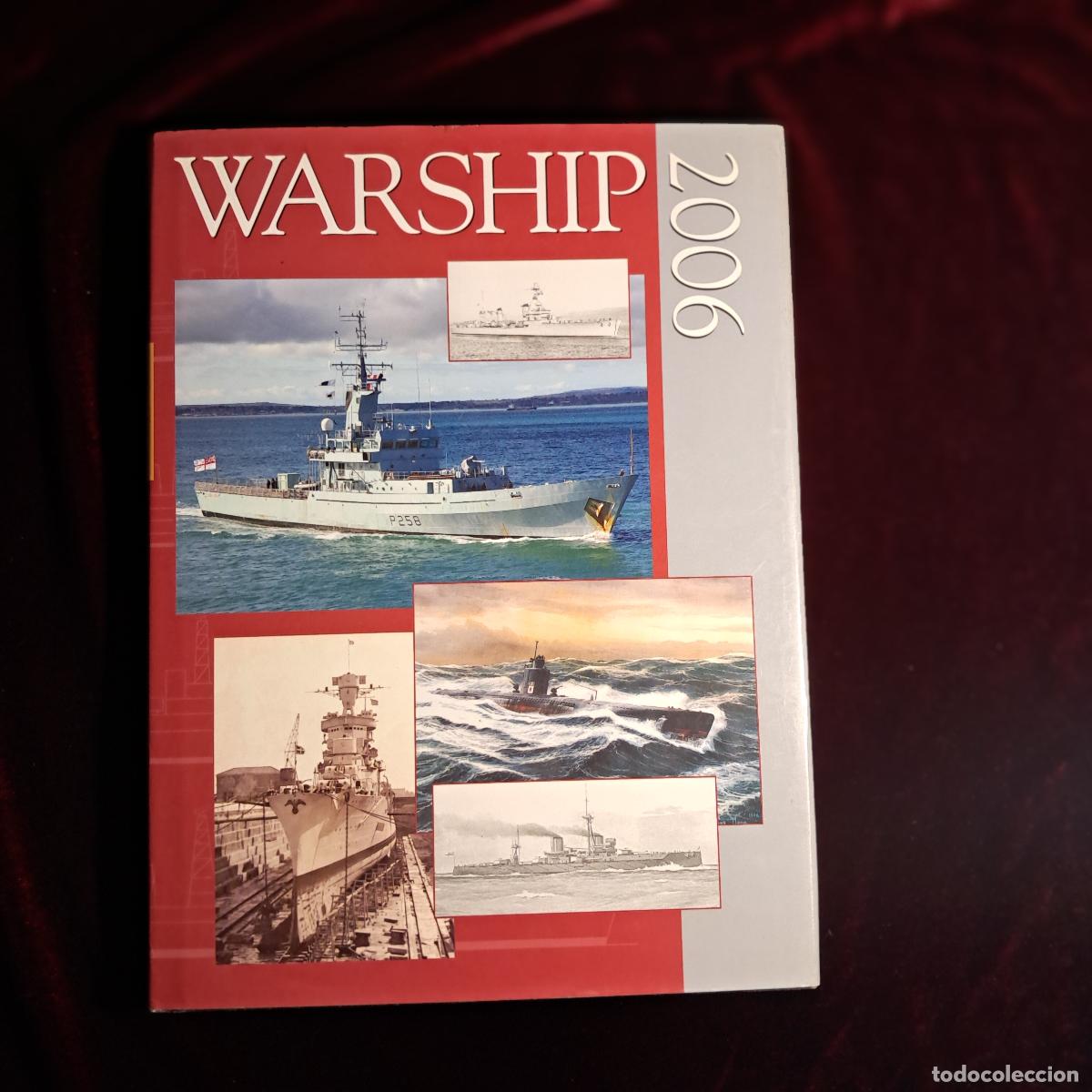 Libros de segunda mano: WARSHIP 2006. John Jordan (ed.). Conway 2006
