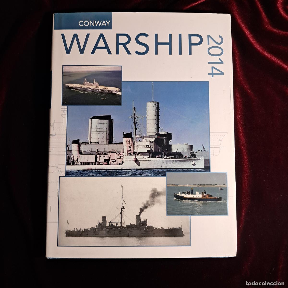 Libros de segunda mano: WARSHIP 2014. John Jordan (ed.). Conway 2014