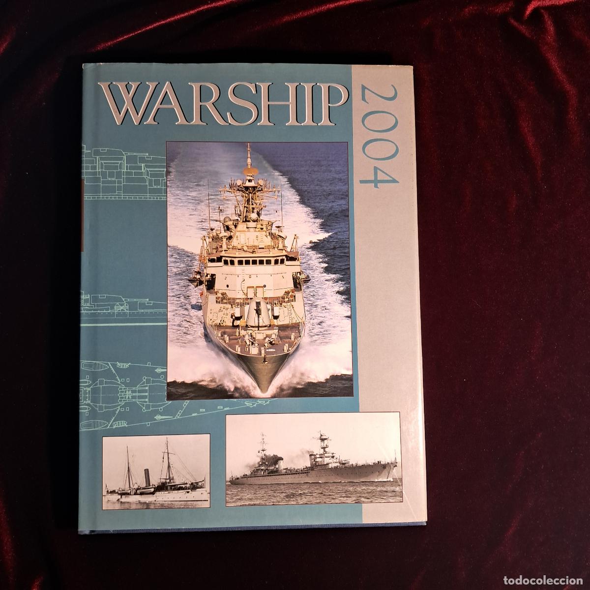 Libros de segunda mano: WARSHIP 2004. Antony Preston (ed.). Conway 2004
