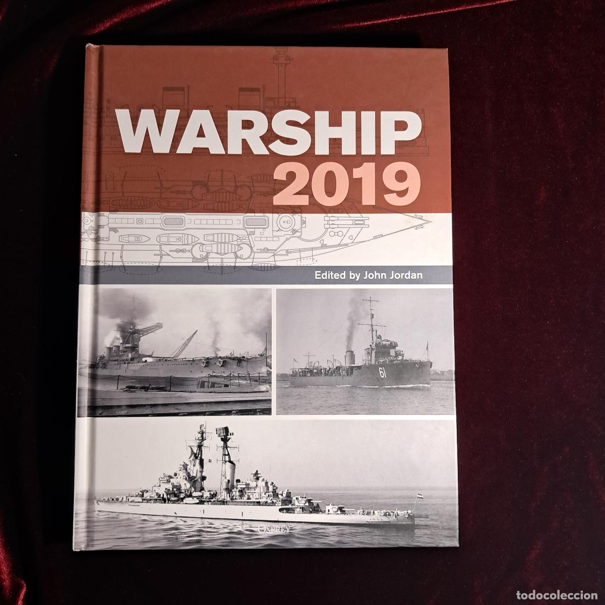 Libros de segunda mano: WARSHIP 2019. John Jordan (ed.). Conway 2019