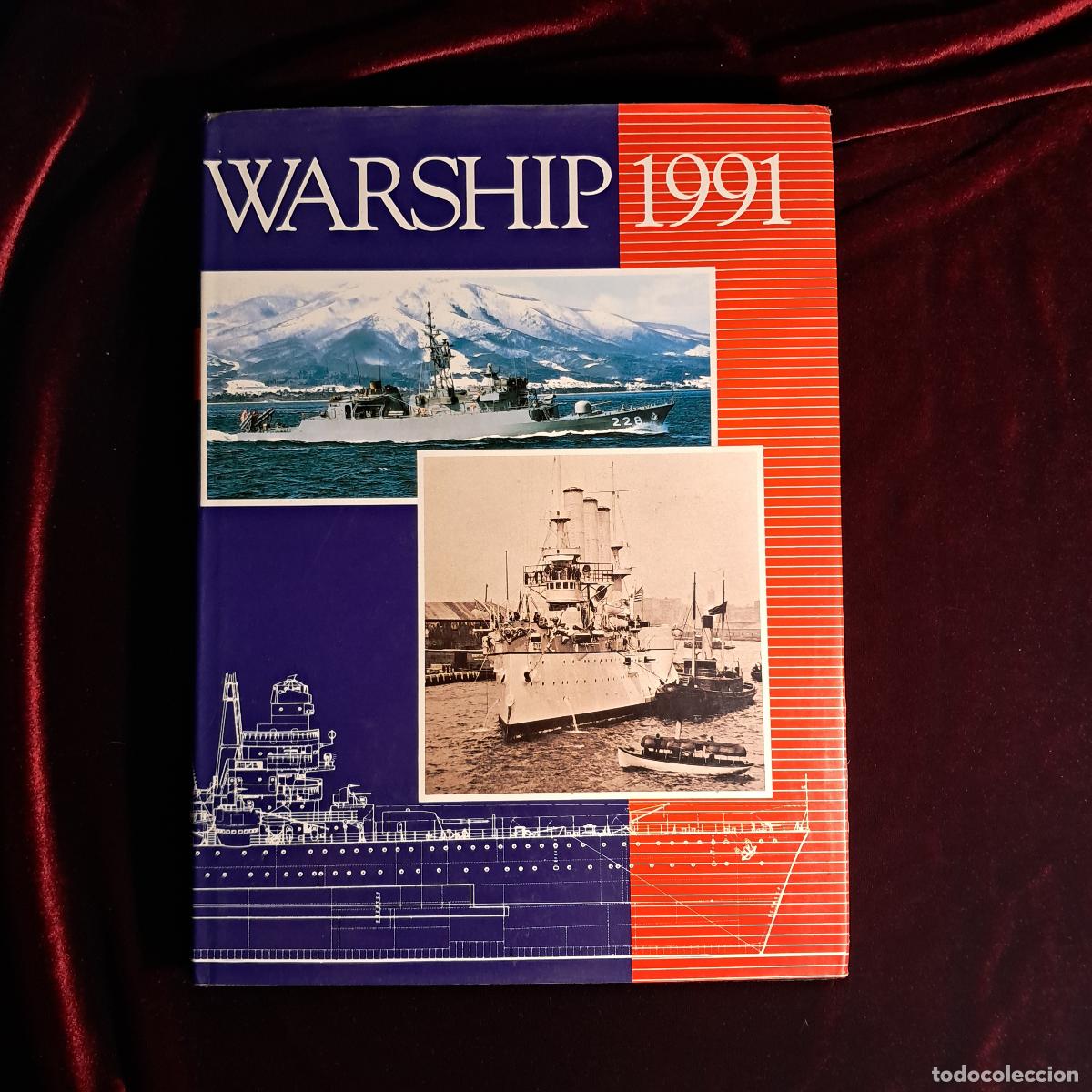 Libros de segunda mano: WARSHIP 1991. Robert Gardiner (ed.). Conway 1991