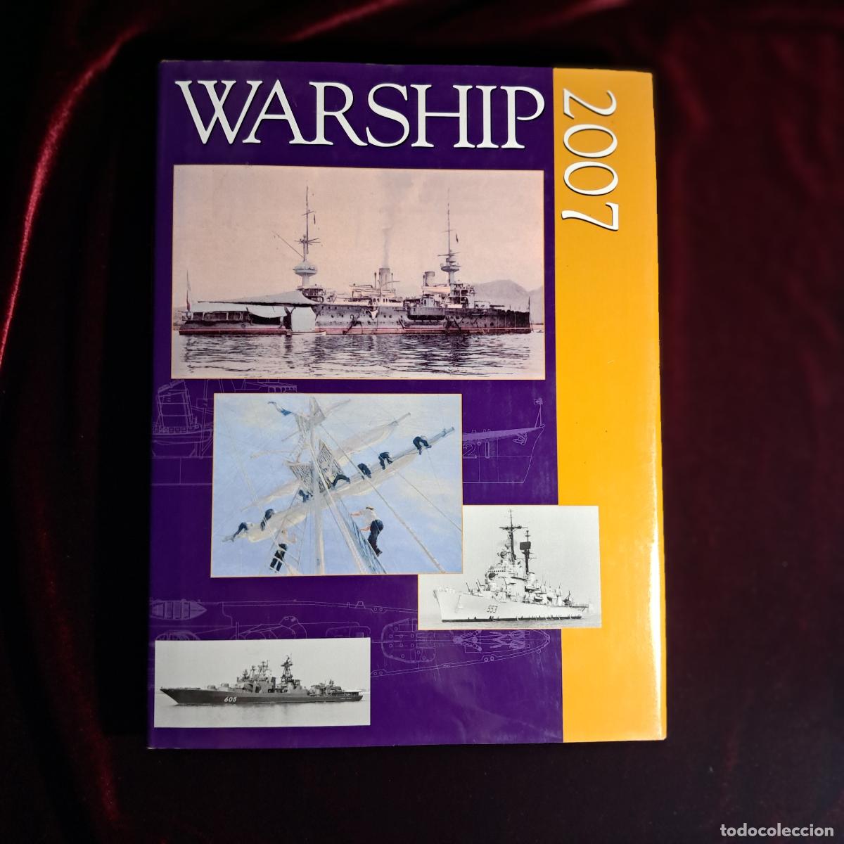 Libros de segunda mano: WARSHIP 2007. John Jordan (ed.). Conway 2007