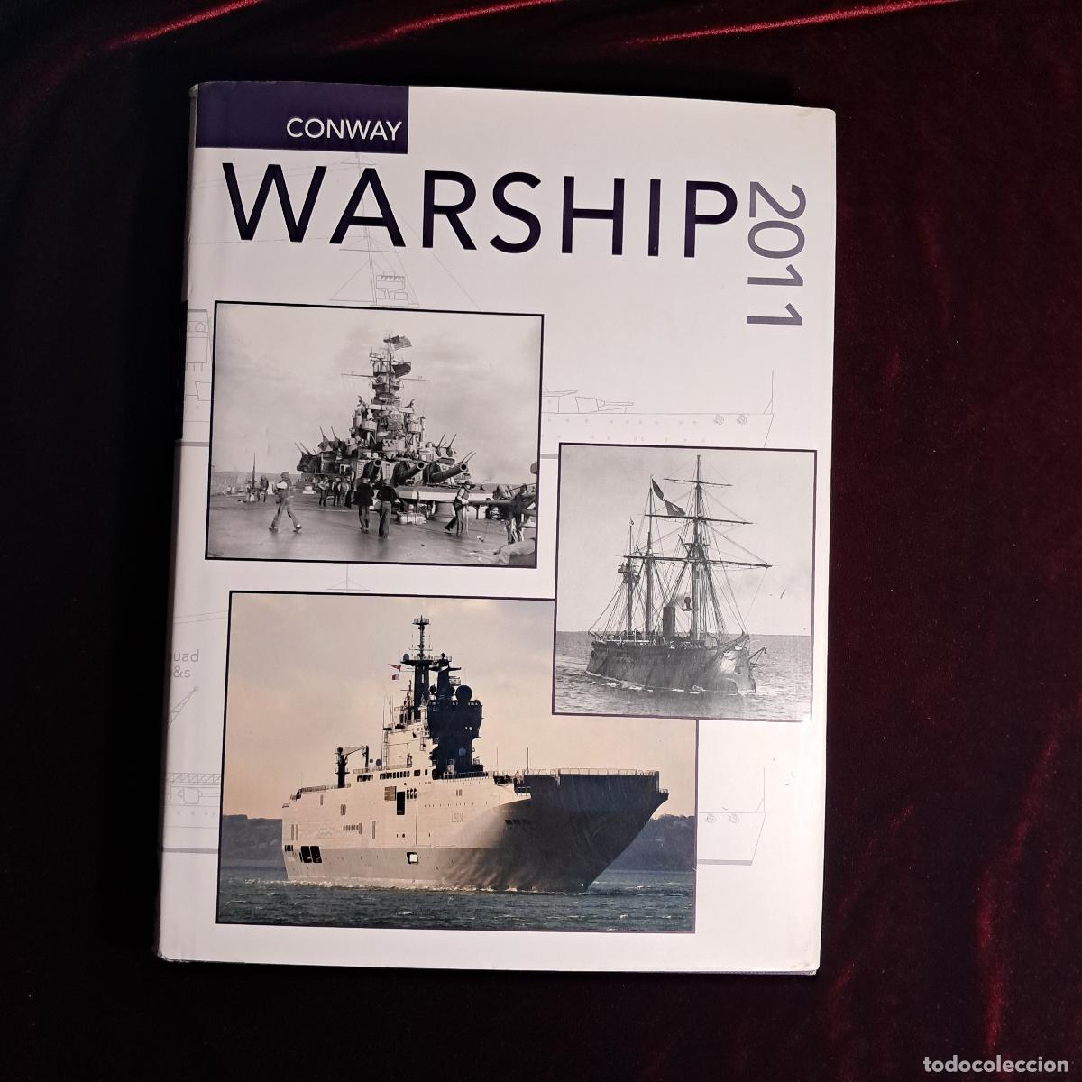 Libros de segunda mano: WARSHIP 2011. John Jordan (ed.). Conway 2011