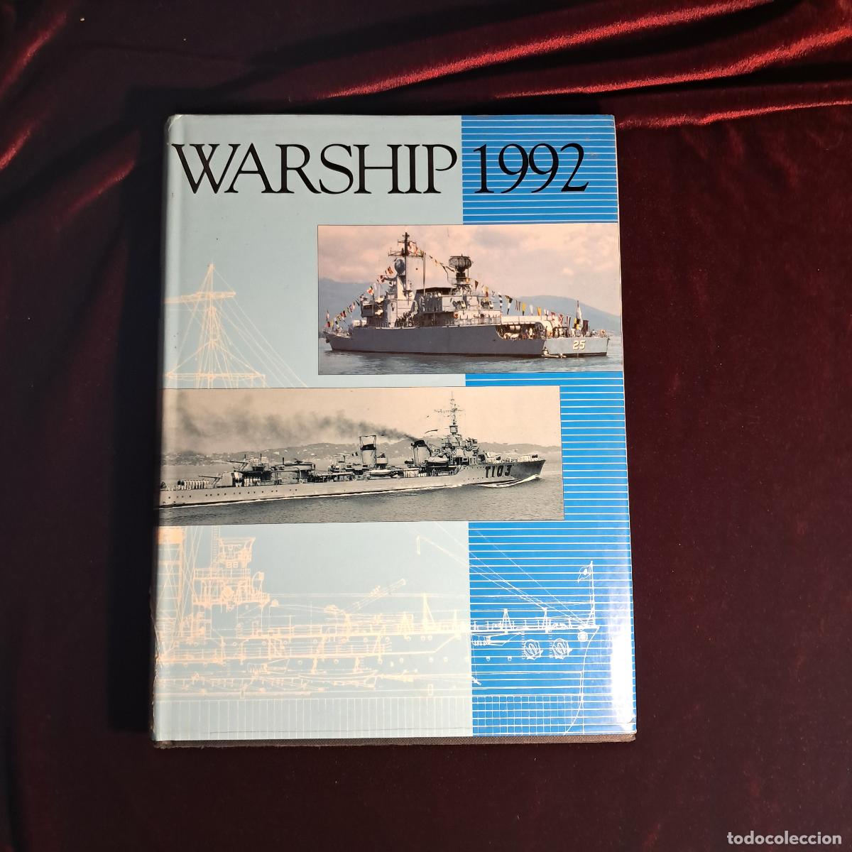 Libros de segunda mano: WARSHIP 1992. Robert Gardiner (ed.). Conway 1992