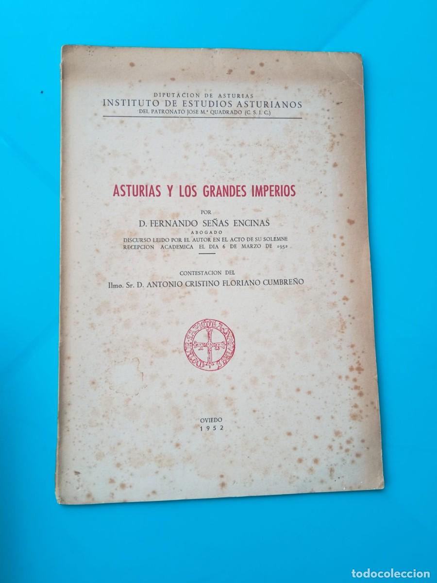 Libros de segunda mano: Asturias y los grandes imperios. Fernando Se&ntilde;as Encinas
