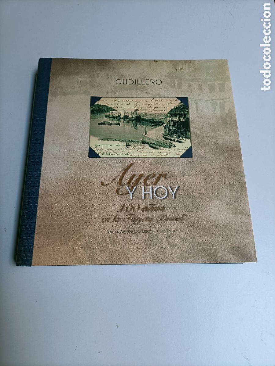 Libros de segunda mano: Cudillero. Ayer y hoy. 100 a&ntilde;os en la tarjeta postal. Temas Asturianos