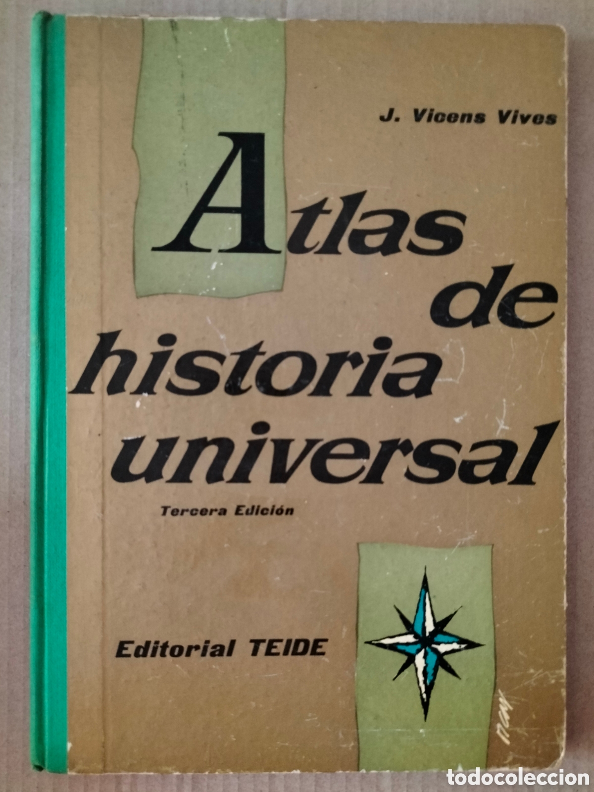 Libros de segunda mano: Atlas de historia universal. J Vicens Vives. Editorial teide, 1961. Libro