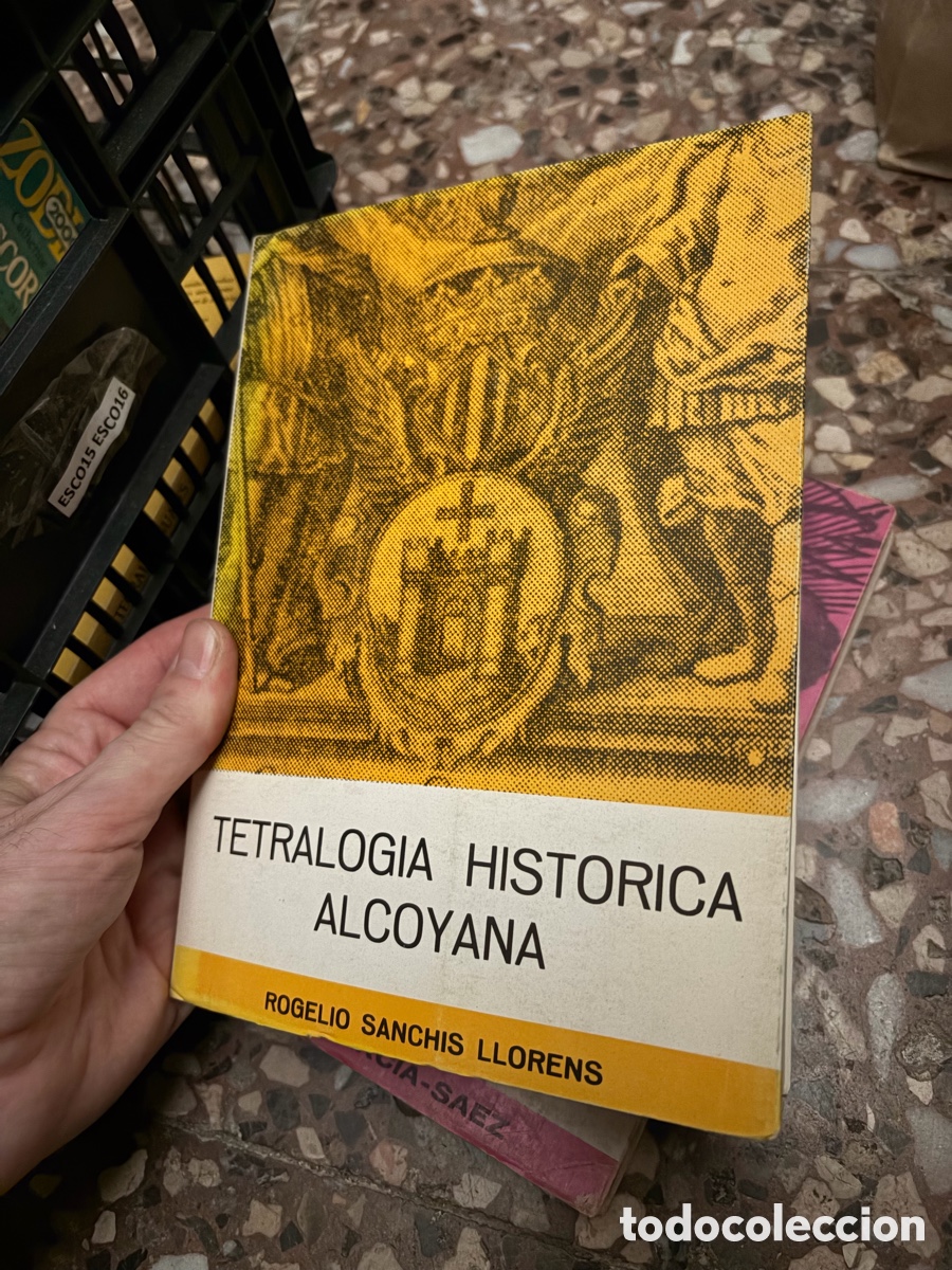 Libros de segunda mano: Esco15 TETRALOGIA HISTORICA ALCOYANA ROGELIO SANCHIS LLORENS