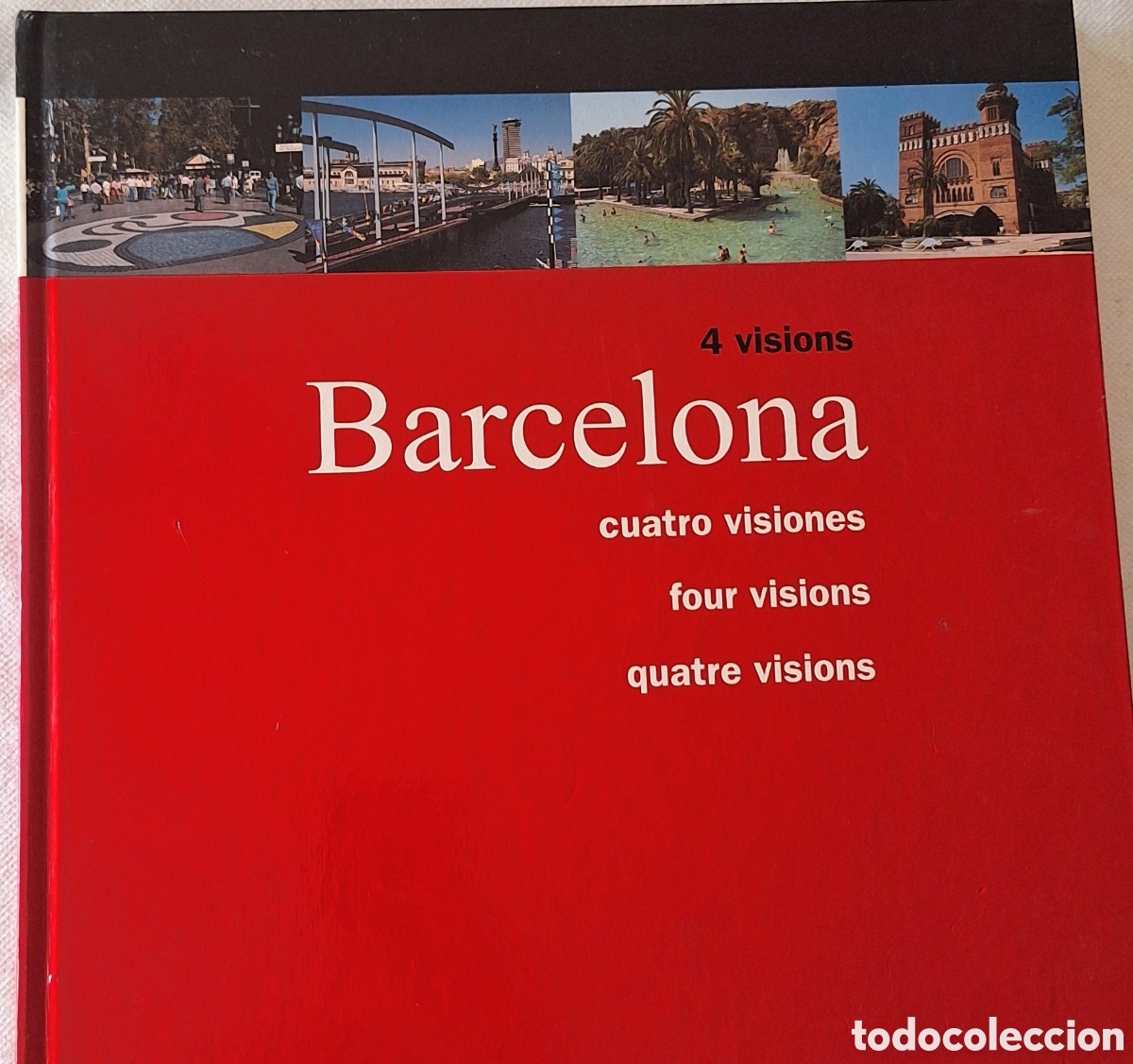 Livres d'occasion: Barcelona 4 visions. En tres idiomas.