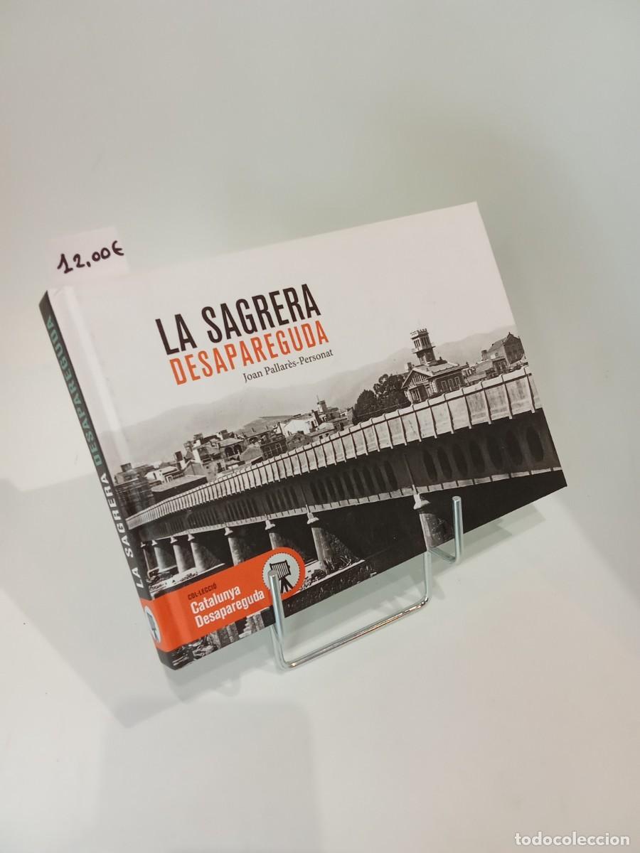 Libros de segunda mano: Joan Pallar&eacute;s. La Sagrera desapareguda