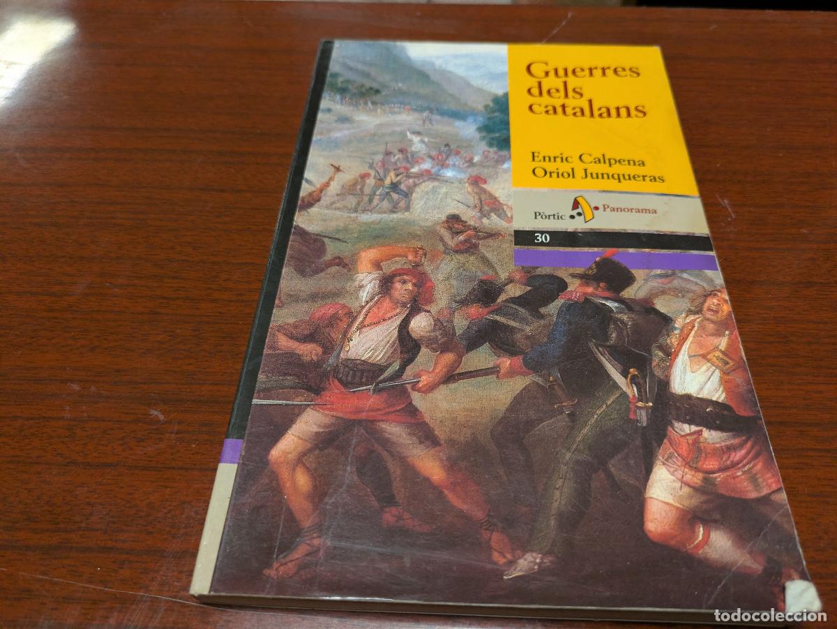 Libros de segunda mano: guerres dels catalans- enric calpena &ndash; oriol junqueras
