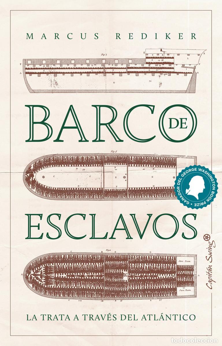 Libros de segunda mano: Barco de Esclavos. - Rediker, Marcus.