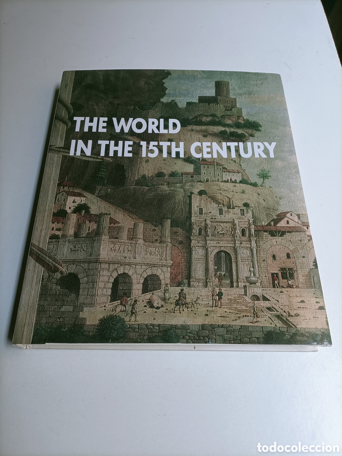 Libros de segunda mano: QThe World in the 15TH century. Edici&oacute;n en ingl&eacute;s el mundo en el siglo XV