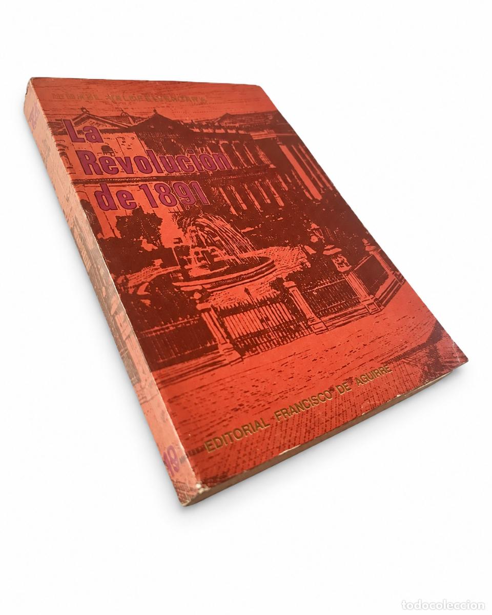 Libros de segunda mano: La Revoluci&oacute;n de 1891 - Ismael Vald&eacute;s Vergara - 1970 - LM