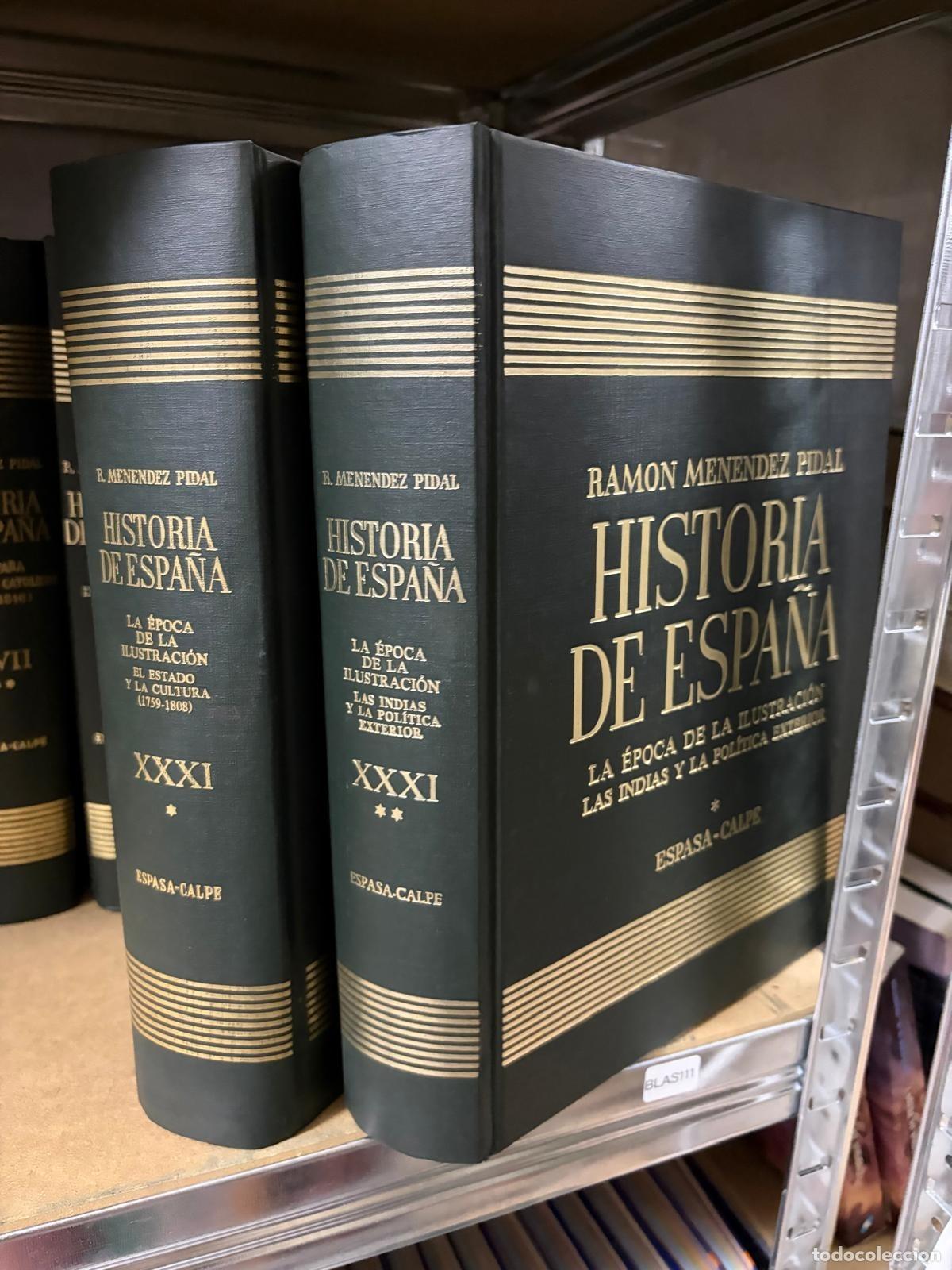 Livres d'occasion: BLAS111 Tomo XXXI 2 VOL. La &eacute;poca de la Ilustraci&oacute;n (1759-1808) RAMON MENENDEZ PIDAL historia espa&ntilde;a