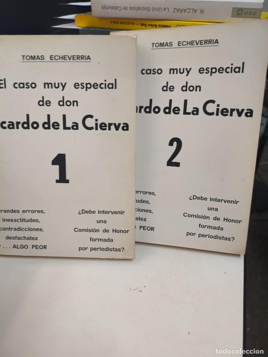 Libros de segunda mano: Echeverria, El caso muy especial de Don Ricardo de la Cierva, 1980
