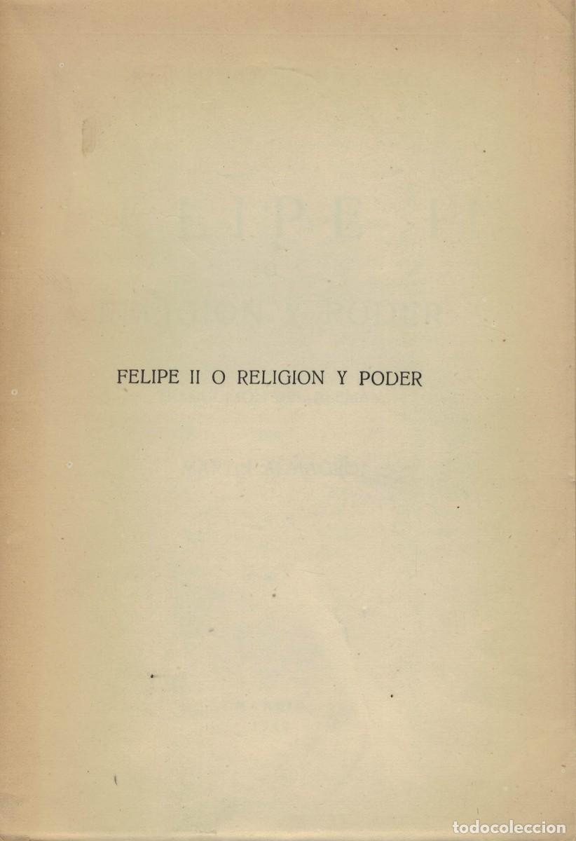 Libros de segunda mano: Reinhold Schneider, Felipe II o Religi&oacute;n y Poder