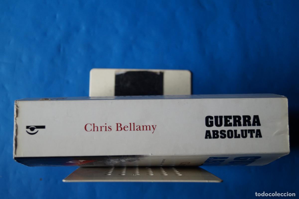 Libros de segunda mano: GUERRA ABSOLUTA. CHRIS BELLAMY - Foto 3