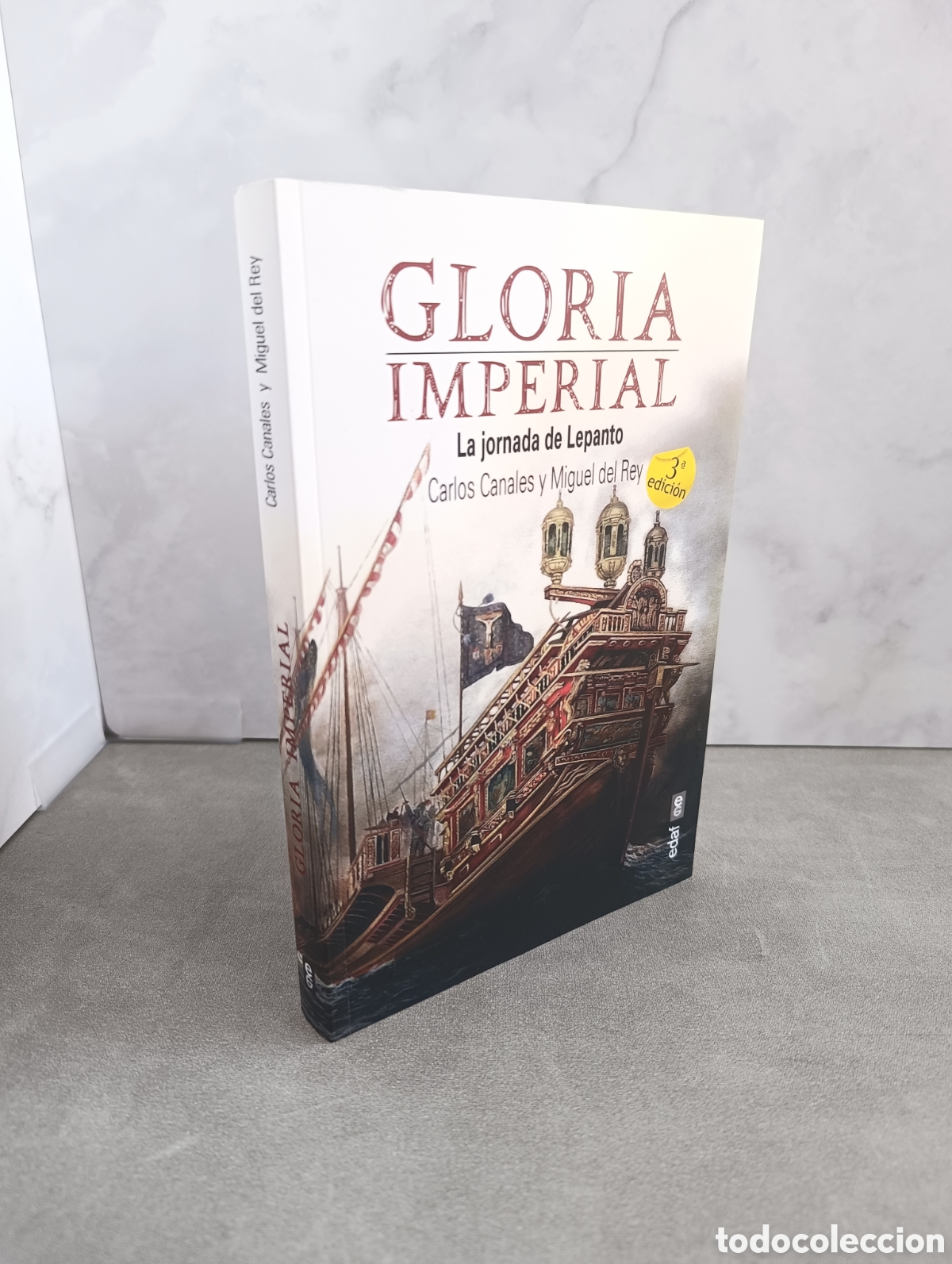 Libri di seconda mano: GLORIA IMPERIAL. LA JORNADA DE LEPANTO - CANALES / DEL REY