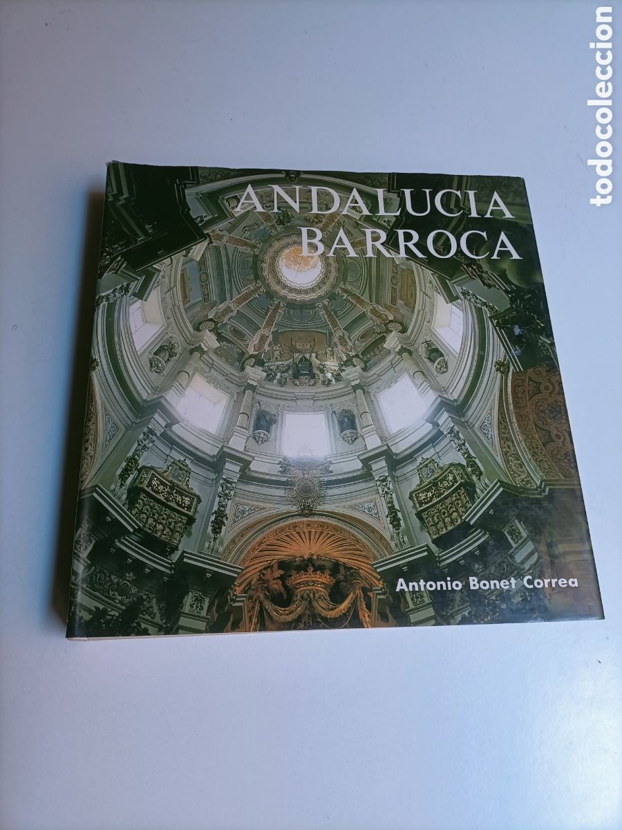 Libros de segunda mano: Andaluc&iacute;a barroca. Arquitectura y urbanismo Antonio Bonet Correa