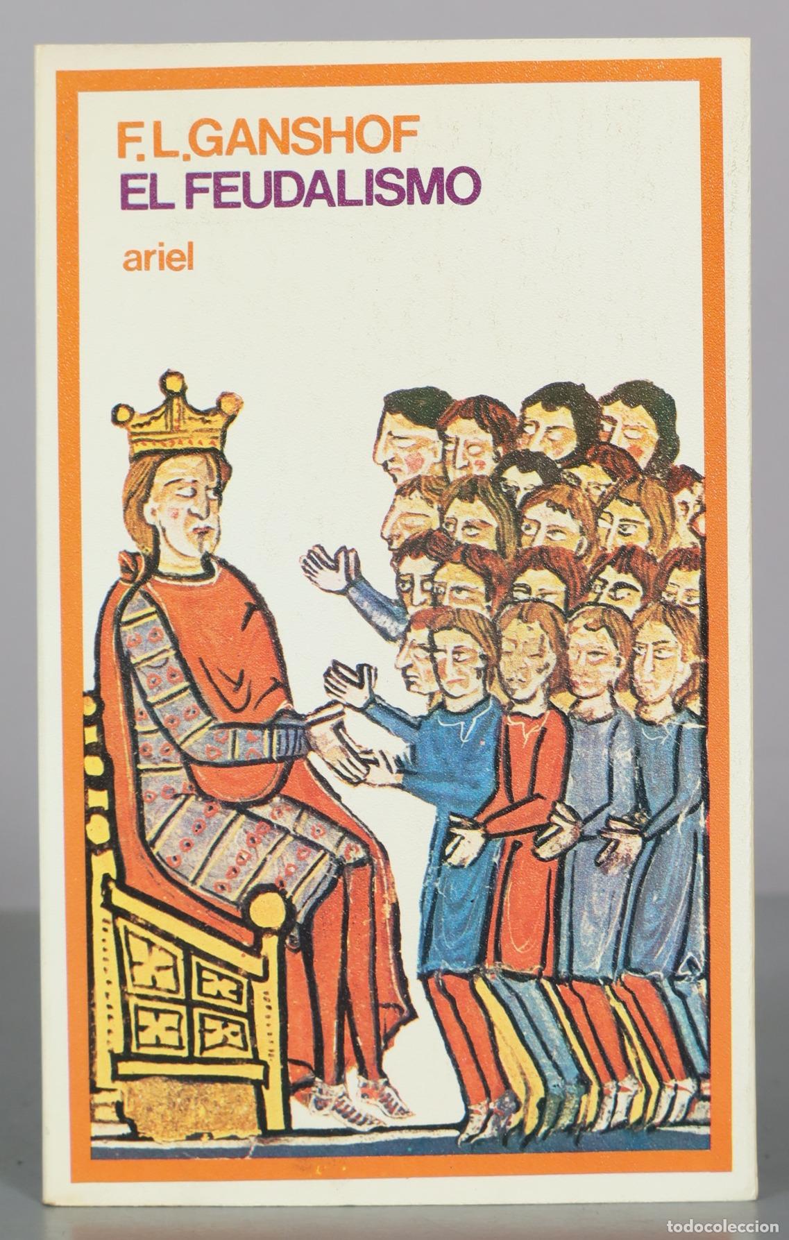 Libros de segunda mano: El Feudalismo - F. L. Ganshof - Ariel