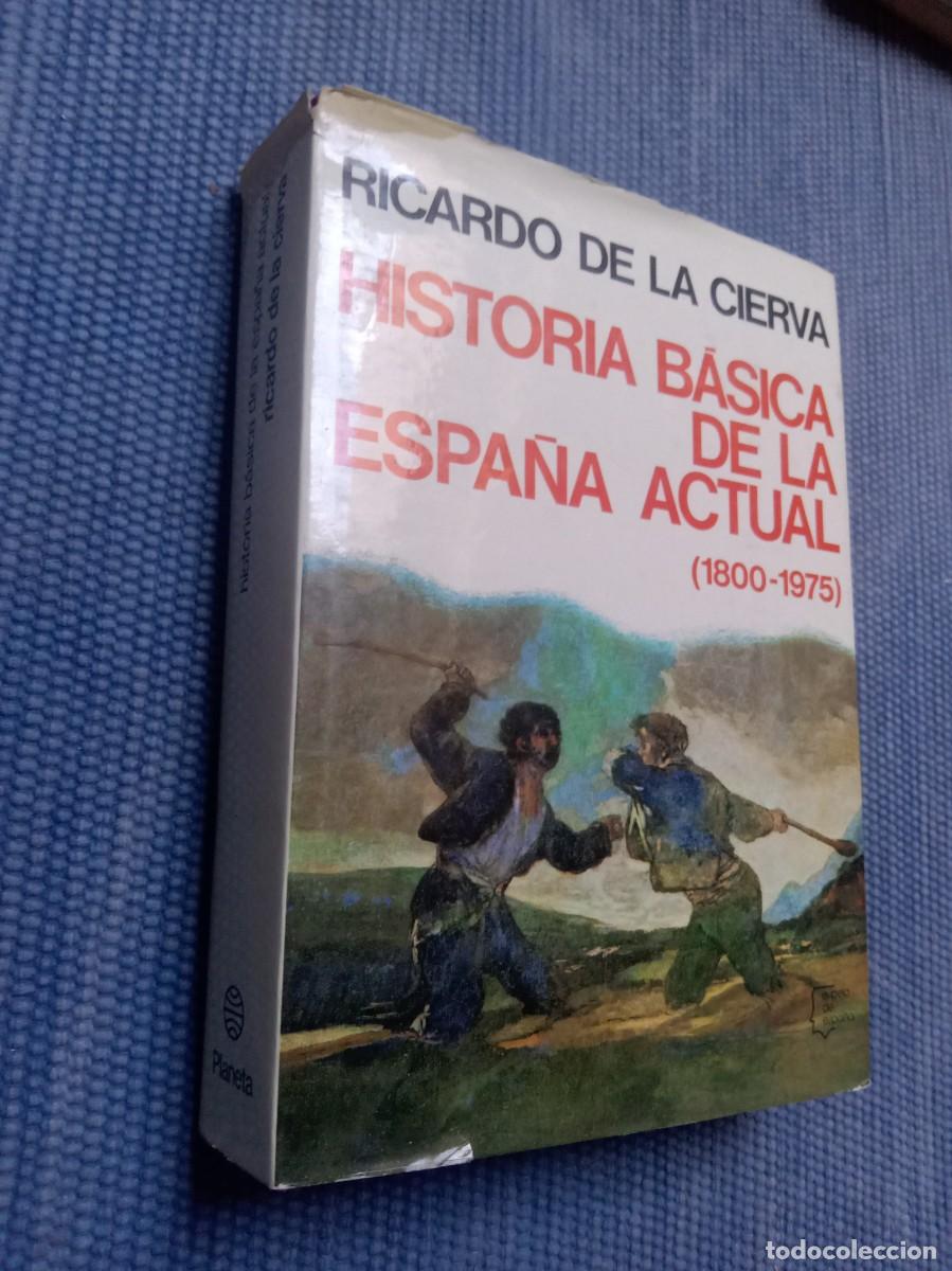 Second hand books: Historia b&aacute;sica de la Espa&ntilde;a actual (1800-1975)