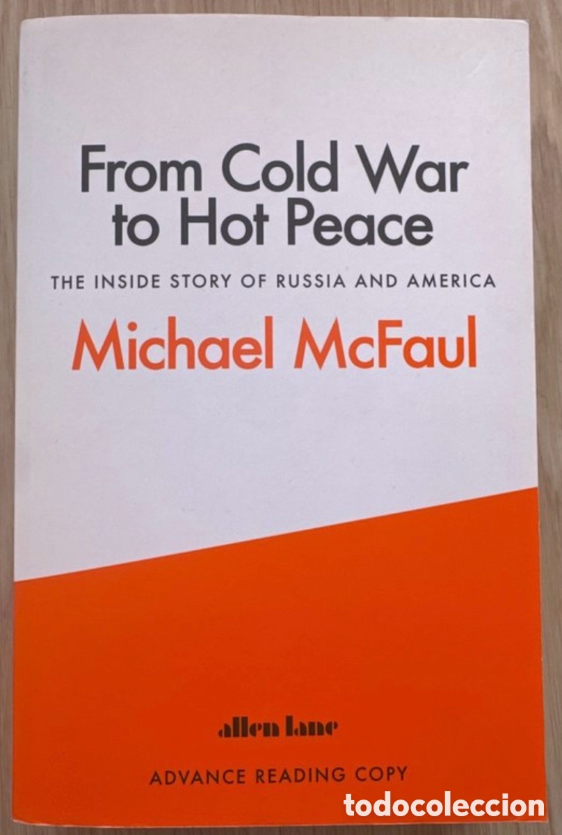 Livros em segunda m&atilde;o: M McFaul, From Cold War to Hot Peace