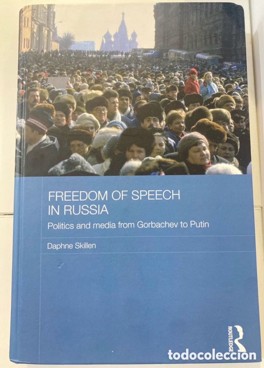 Livros em segunda m&atilde;o: Skillen, Freedom of speach in Russia, Routledge