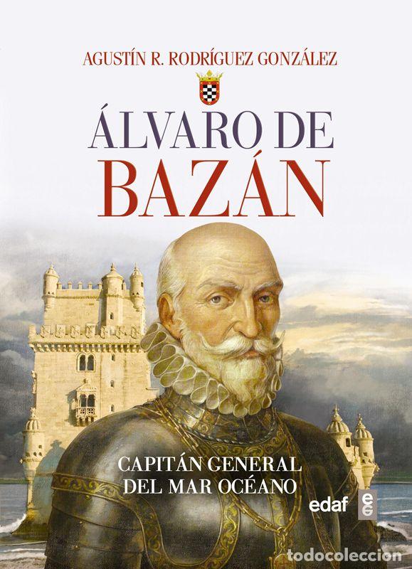 Libri di seconda mano: &Aacute;lvaro de Baz&aacute;n. - Rodr&iacute;guez Gonz&aacute;lez, Agust&iacute;n.