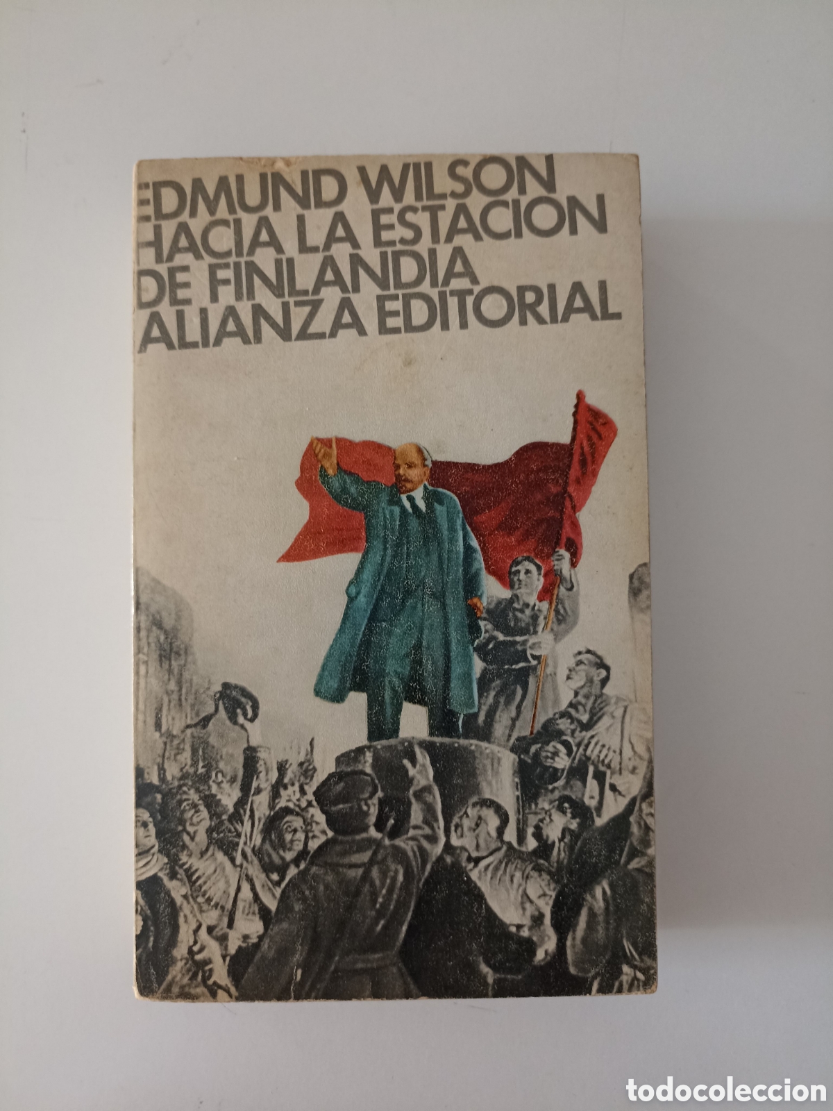 Libros de segunda mano: Edmund Wilson - Hacia la estaci&oacute;n de Finlandia (Alianza, 1972)