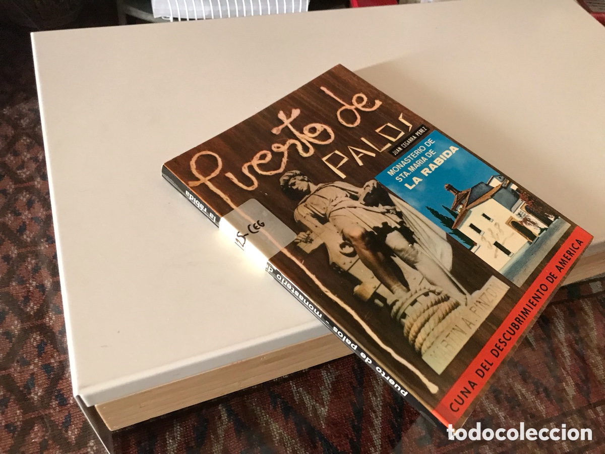 Second hand books: Puerto de Palos. Monasterio de Santa Mar&iacute;a de la R&aacute;bida. Juan Cegarra P&eacute;rez