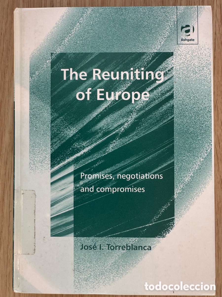 Libros de segunda mano: Jos&eacute; I. Torrenlanca, The Reuniting of Europe