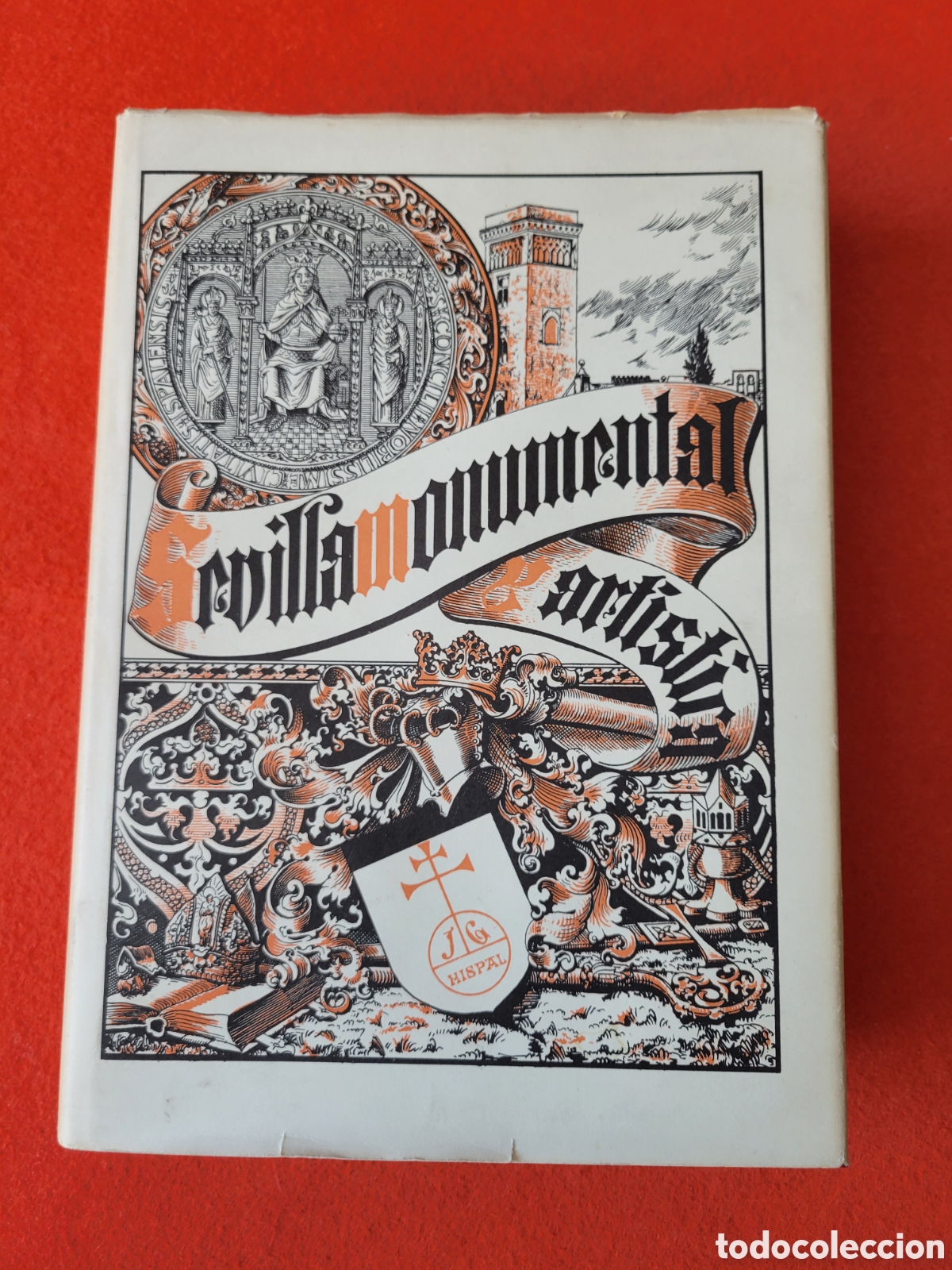 Libros de segunda mano: TOMO II SEVILLA MONUMENTAL Y ARTISTICA EDIC.1984