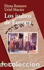 Second hand books: Los jud&iacute;os de Europa. - Romero, Elena.
