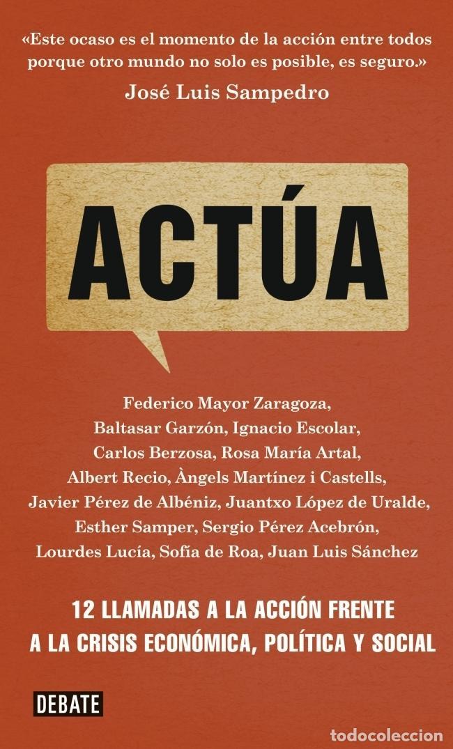 Libros de segunda mano: Act&uacute;a. - ARTAL,ROSA M/MAYOR ZARAGOZA,F/Y OTROS AU.