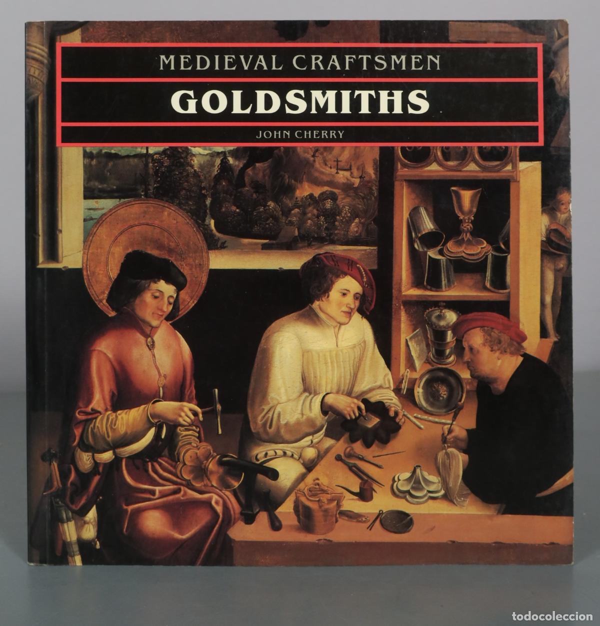 Livros em segunda m&atilde;o: Medieval Craftsmen - Goldsmiths - John Cherry - University of Toronto Press