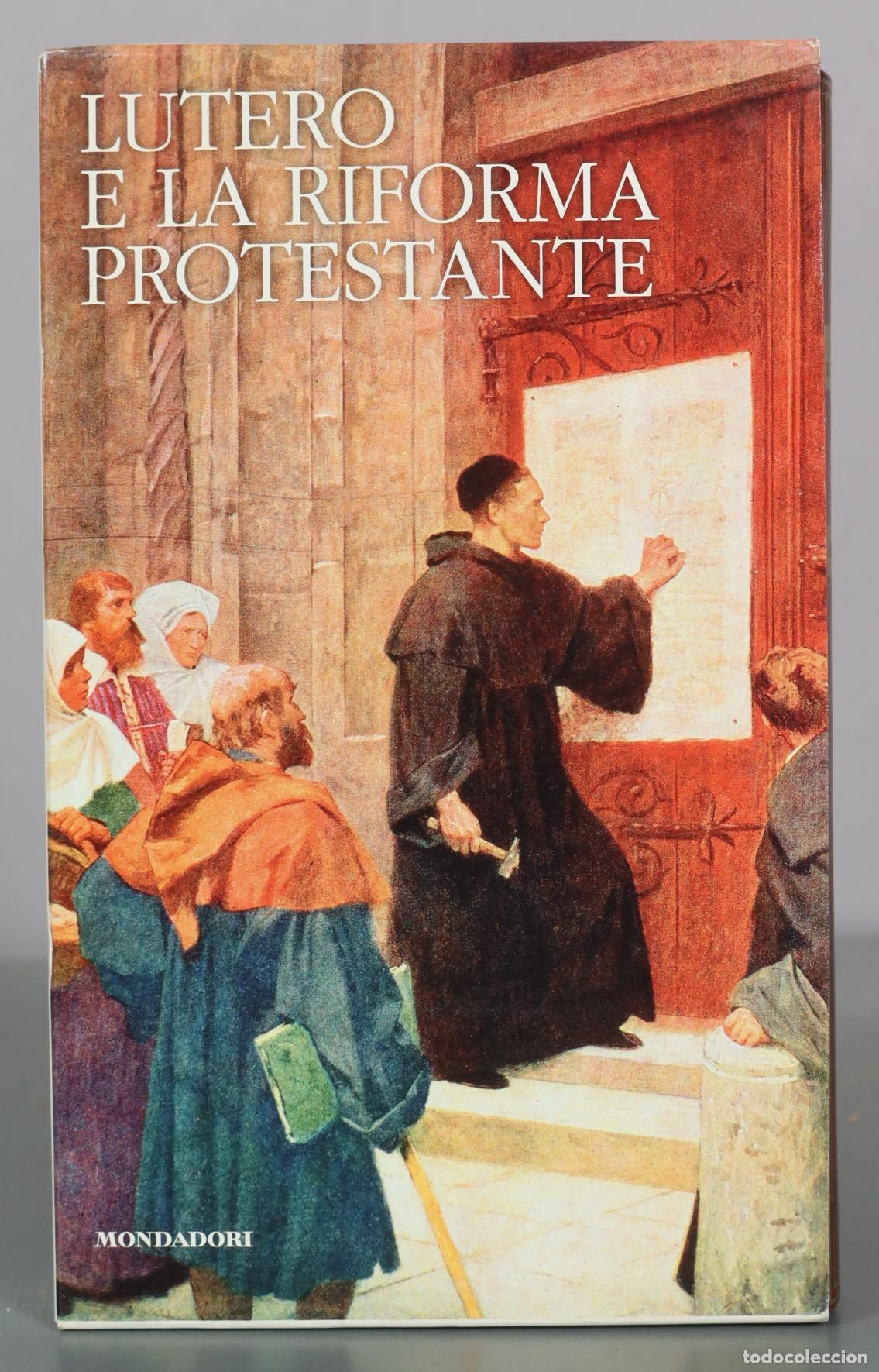 Libros de segunda mano: Lutero e la Riforma protestante - Roland H. Bainton - Mondadori