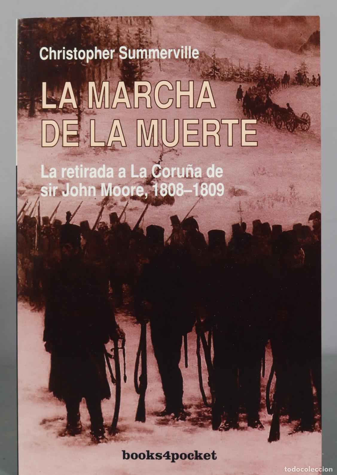 Libros de segunda mano: La marcha de la muerte - Christopher Summerville - books4pocket