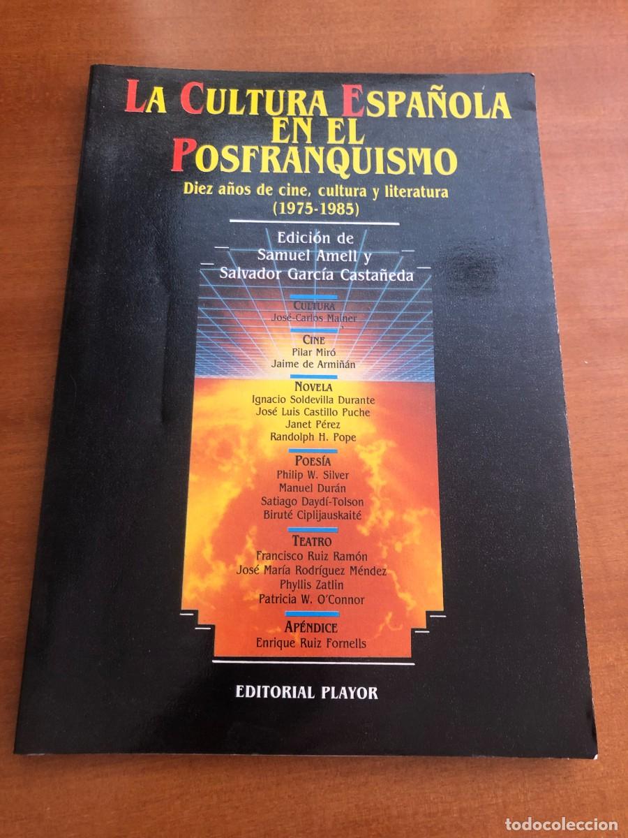 Libros de segunda mano: La cultura espa&ntilde;ola en el postfranquismo