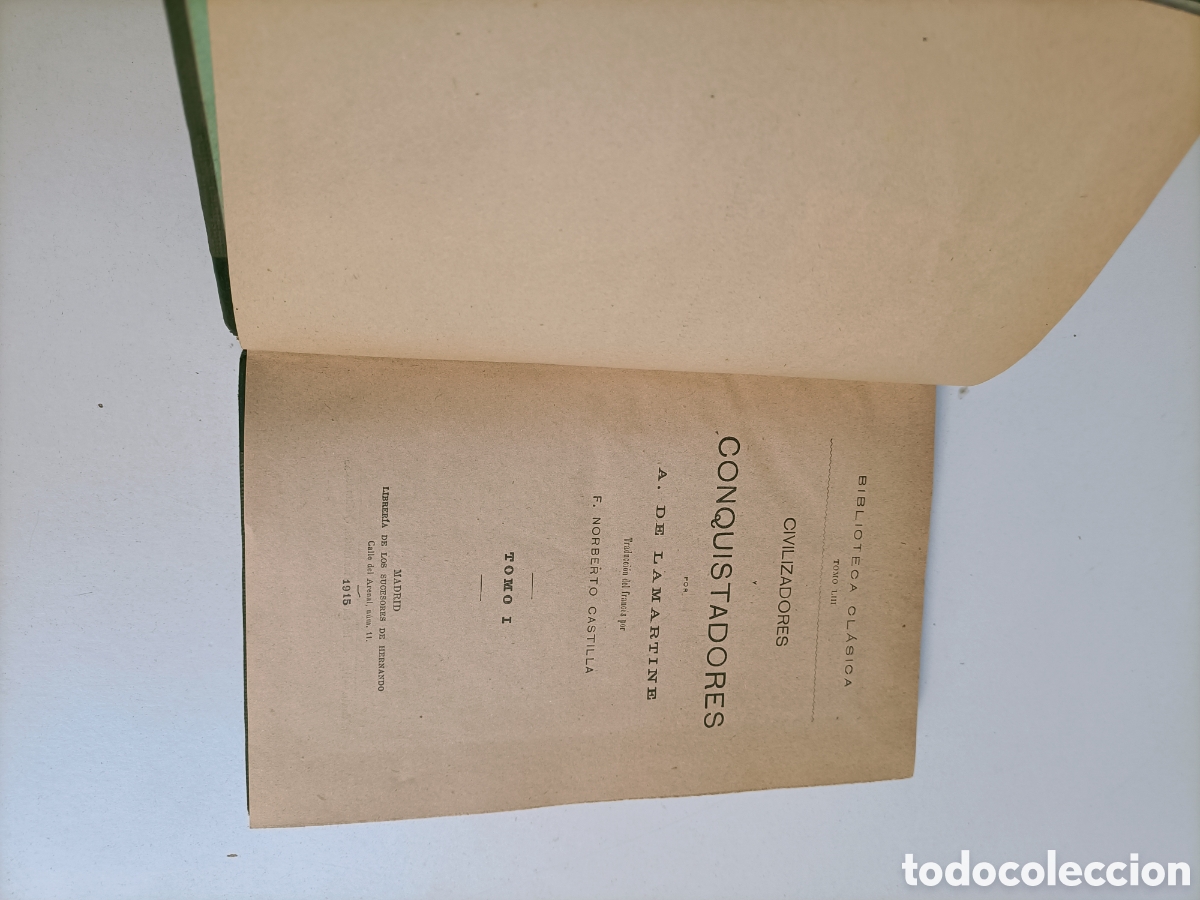 Libros de segunda mano: Civilizadores y conquistadores A. De Lamartine 1889