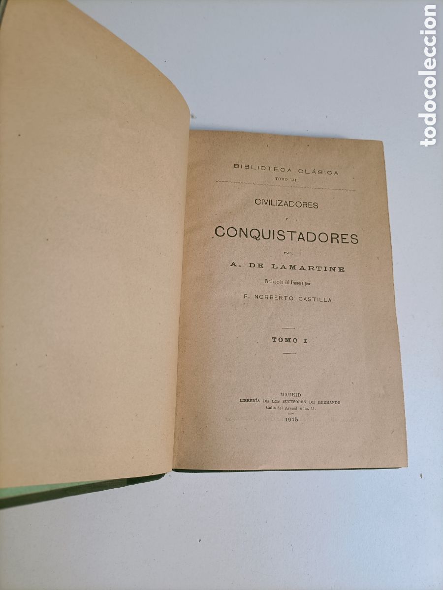 Libros de segunda mano: Civilizadores y conquistadores A. De Lamartine 1889