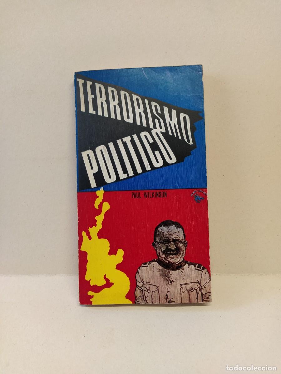 Libros de segunda mano: Paul Wilkinson - Terrorismo pol&iacute;tico
