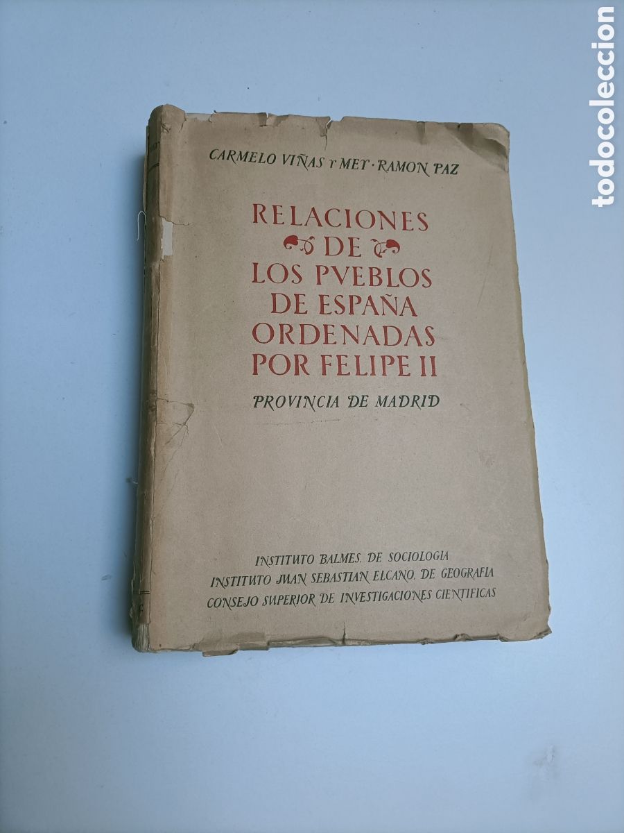 Libros de segunda mano: Relaciones hist&oacute;rico geogr&aacute;fico. Estad&iacute;sticas de los pueblos de Espa&ntilde;a. Hechas por iniciativa Felipe