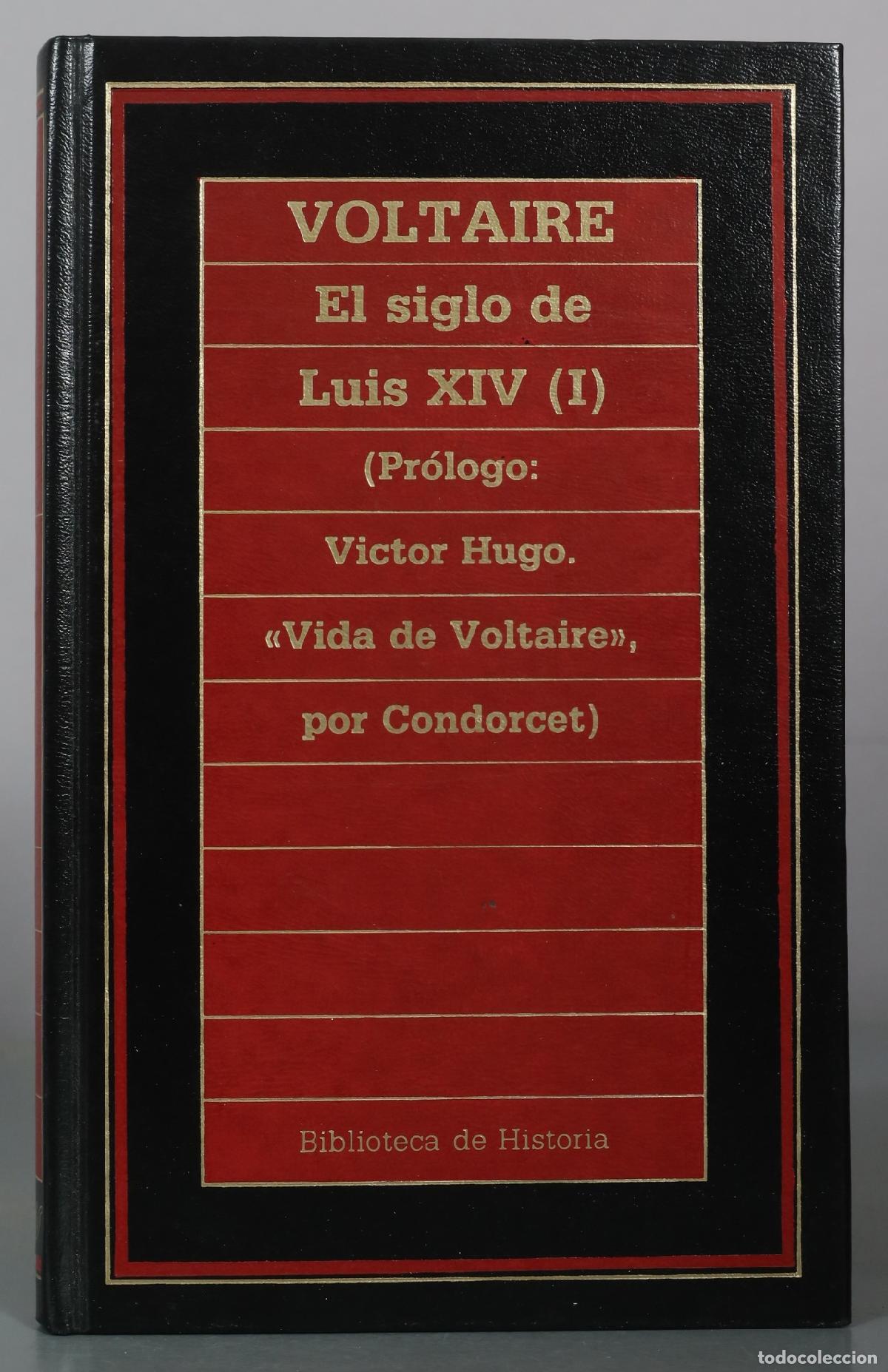 Libros de segunda mano: El siglo de Luis XIV - TOMO I. Voltaire - Biblioteca de Historia