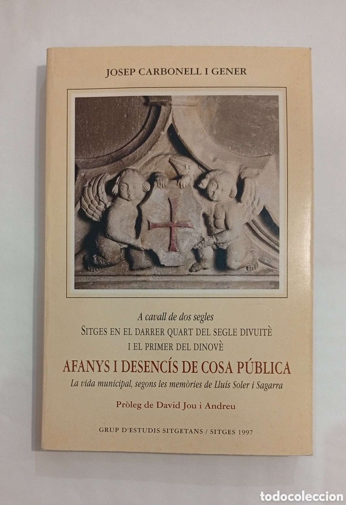 Libros de segunda mano: Sitges darrer quart segle divuit&egrave; i primer dinove