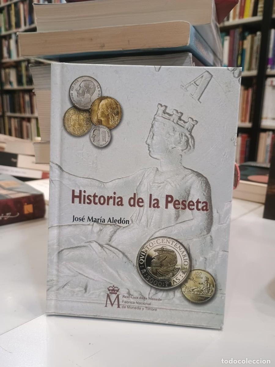 Gebrauchte B&uuml;cher: HISTORIA DE LA PESETA. - Aledon, Jose M&ordf;.