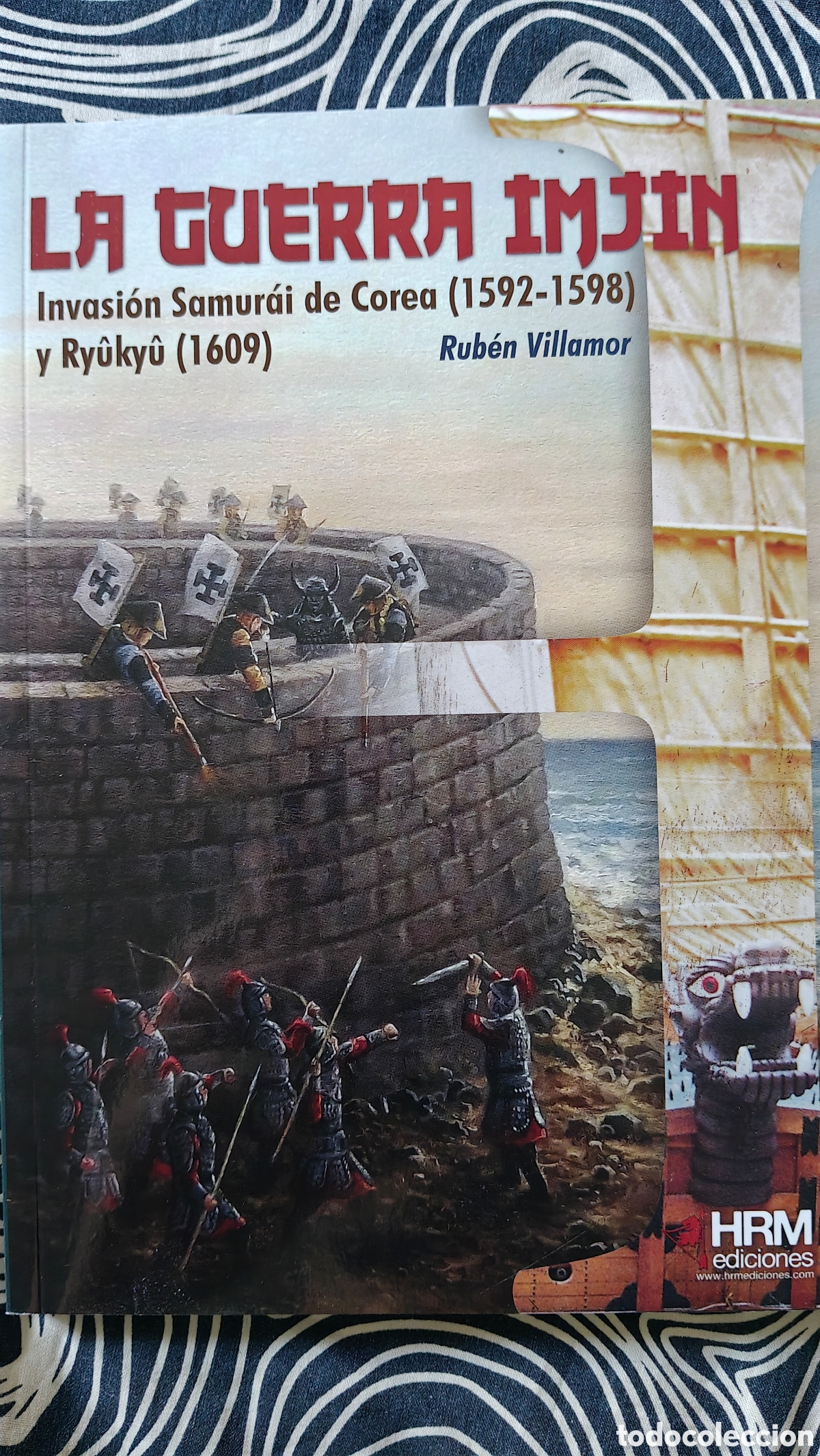 Libros de segunda mano: Guerra Imjin. Invasi&oacute;n Samurai de Corea